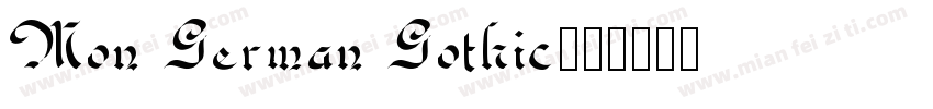 Mon German Gothic字体转换